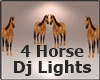Horses DJ Light Actions