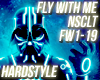 Hardstyle - Fly With Me