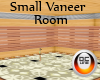 Small Vaneer Room