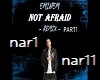 Not Afraid Remix Pt1