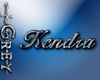 Grey Kendra Sign