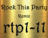 Rock This Party Remix
