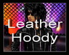 !~TC~! Leather Hoody