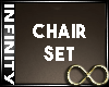 Infinity Chair Set