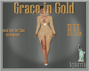 Grace In Gold - RXL