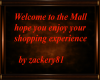 Mall sign welcome