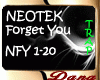 NEOTEK - Forget You