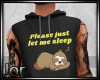 *JL*Let Sleep + tatts