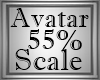 55% Avatar Scale