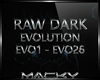 [MK] Raw/Dark EVO