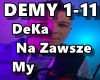 DeKa - Na Zawsze My