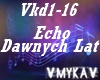 ECHO DAWNYCH LAT