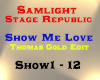 Samlight - Show Me Love