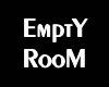 6v3| Empty Room