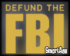 -SA- Defund The FBI