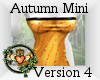 ~QI~ Autumn Mini V4