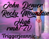 JD- Rocky Mountain High