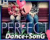 PERFECT Song+Dance