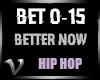 Hip Hop | Better Now
