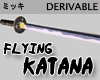 Flying Action Katana