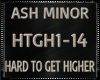 Ash Minor ~ Hard To Get