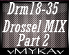 DROSSEL MIX PART 2