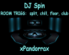 DJ Spin - Room Trigs