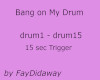 Bang on Drum All Day