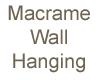 Macrame Wall Hanging