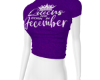 December Queen Shirt