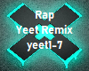 YEET Remix