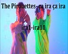 The Pirouettes ca ira