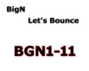 BigN - Lets Bounce
