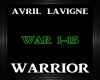 Avril Lavigne ~ Warrior