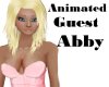 Animated Guest Abby