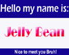 my name is jelly bean