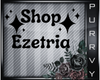 Ezetria SHOP HER.~