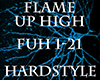 Flame Up High (2/2)