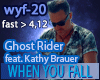 Ghost Rider When U Fall
