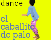 Caballito de Palo: dance