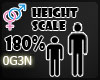 O| Height Scale 180%