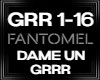 Dame Un Grrr