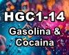 GASOLINA & COCAINA