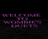 WOMBIES DUETS BACKDROP