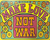 MAKE-LOVE-NOT-WAR-Banner