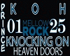 KNOCKIN ON HEAVEN DOOR