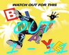 EP Watch Out For This