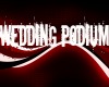 WEDDING PODIUM