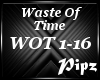 *P*Waste Of Time