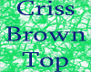 Criss Brown Top